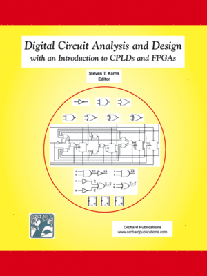 cover image of Digital  Circuit Analysis and Design with an Introduction to CPLDs and FPGAs